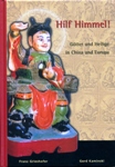 Publikation zu Göttern und Heilige in China und Europa